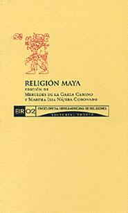 RELIGION MAYA | 9788481645552 | GARZA / NAJERA | Llibreria Aqualata | Comprar llibres en català i castellà online | Comprar llibres Igualada