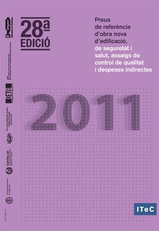 PREUS DE REFERENCIA D'OBRA NOVA D'EDIFICACIO (ED 2011) | 9788478535026 | ANÓNIMO | Llibreria Aqualata | Comprar llibres en català i castellà online | Comprar llibres Igualada