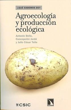 AGROECOLOG¡A Y PRODUCCIÓN ECOLÓGICA | 9788483195598 | BELLO, ANTONIO / JORDÁ, CONCEPCIÓN / TELLO, JULIO CÉSAR | Llibreria Aqualata | Comprar llibres en català i castellà online | Comprar llibres Igualada