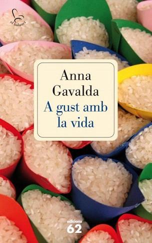 A GUST AMB LA VIDA (BALANCI 637) | 9788429766288 | GAVALDA, ANNA | Llibreria Aqualata | Comprar libros en catalán y castellano online | Comprar libros Igualada