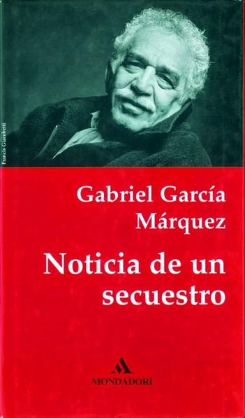 NOTICIA DE UN SECUESTRO | 9788439701095 | GARCIA MARQUEZ,GABRIEL | Llibreria Aqualata | Comprar libros en catalán y castellano online | Comprar libros Igualada