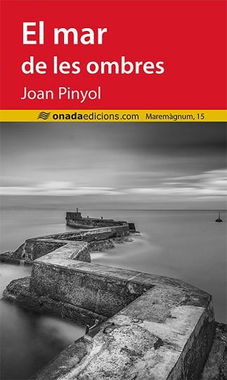 MAR DE LES OMBRES, EL | 9788416505296 | PINYOL I COLOM, JOAN | Llibreria Aqualata | Comprar llibres en català i castellà online | Comprar llibres Igualada