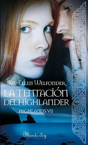 TENTACIÓN DEL HIGHLANDER, LA | 9788483653784 | WELFONDER, SUE-ELLEN | Llibreria Aqualata | Comprar libros en catalán y castellano online | Comprar libros Igualada