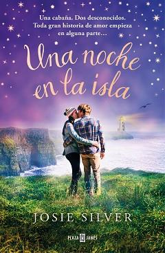 UNA NOCHE EN LA ISLA | 9788401027567 | SILVER, JOSIE | Llibreria Aqualata | Comprar llibres en català i castellà online | Comprar llibres Igualada