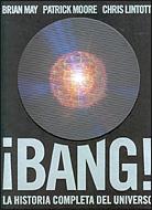 BANG. LA HISTORIA COMPLETA DEL UNIVERSO | 9788484329190 | MAY, BRIAN / MOORE, PATRICK / LINTOTT, CHRIS | Llibreria Aqualata | Comprar llibres en català i castellà online | Comprar llibres Igualada