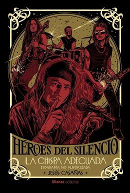 HÉROES DEL SILENCIO (BIOGRAFÍA NO AUTORIZADA) | 9788411487948 | CASAÑAS, JESÚS | Llibreria Aqualata | Comprar llibres en català i castellà online | Comprar llibres Igualada