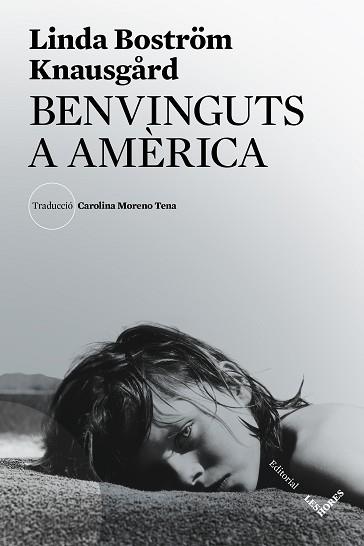 BENVINGUTS A AMÈRICA | 9788412168693 | BOSTRÖM KNAUSGÅRD, LINDA | Llibreria Aqualata | Comprar libros en catalán y castellano online | Comprar libros Igualada