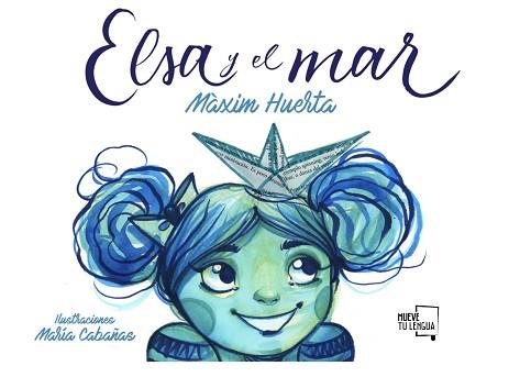 ELSA Y EL MAR | 9788494618710 | HUERTA, MÁXIM | Llibreria Aqualata | Comprar llibres en català i castellà online | Comprar llibres Igualada