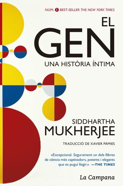 GEN, EL | 9788416863150 | MUKHERJEE, SIDDHARTHA | Llibreria Aqualata | Comprar libros en catalán y castellano online | Comprar libros Igualada