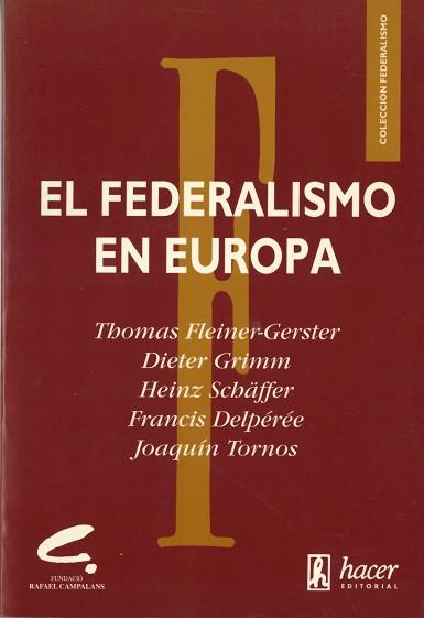 FEDERALISMO EN EUROPA, EL | 9788488711021 | Llibreria Aqualata | Comprar llibres en català i castellà online | Comprar llibres Igualada