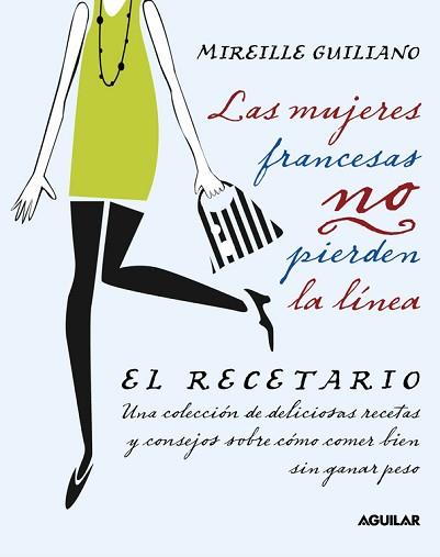 MUJERES FRANCESAS NO PIERDEN EL TIPO, LAS | 9788403101371 | GUILIANO, MIREILLE | Llibreria Aqualata | Comprar llibres en català i castellà online | Comprar llibres Igualada