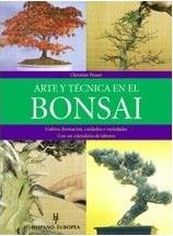 ARTE Y TECNICA EN EL BONSAI | 9788425508134 | PESSEY, CHRISTIAN | Llibreria Aqualata | Comprar libros en catalán y castellano online | Comprar libros Igualada