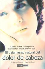 TRATAMIENTO NATURAL DEL DOLOR DE CABEZA, EL | 9788475565026 | ROSELLO, RAMON | Llibreria Aqualata | Comprar llibres en català i castellà online | Comprar llibres Igualada