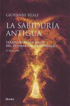 SABIDURIA ANTIGUA, LA | 9788425419829 | REALE, GIOVANNI | Llibreria Aqualata | Comprar llibres en català i castellà online | Comprar llibres Igualada