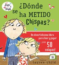 DONDE SE HA METIDO CHISPAS (JUAN Y TOTOLA SOLAPAS) | 9788498675085 | CHILD, LAUREN | Llibreria Aqualata | Comprar libros en catalán y castellano online | Comprar libros Igualada