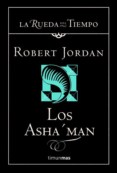 ASHA'MAN, LOS (LA RUEDA DEL TIEMPO 12) | 9788448034580 | JORDAN, ROBERT | Llibreria Aqualata | Comprar libros en catalán y castellano online | Comprar libros Igualada