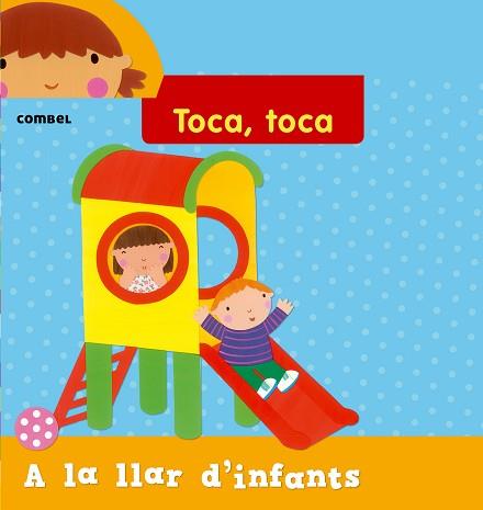 A LA LLAR D'INFANTS (TOCA TOCA) | 9788498258240 | REDFORD, RUTH | Llibreria Aqualata | Comprar llibres en català i castellà online | Comprar llibres Igualada