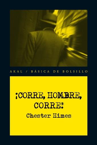 CORRE, HOMBRE, CORRE | 9788446035138 | HIMES, CHESTER | Llibreria Aqualata | Comprar llibres en català i castellà online | Comprar llibres Igualada