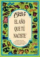 1925 EL AÑO QUE TU NACISTE | 9788488907622 | COLLADO BASCOMPTE, ROSA | Llibreria Aqualata | Comprar llibres en català i castellà online | Comprar llibres Igualada