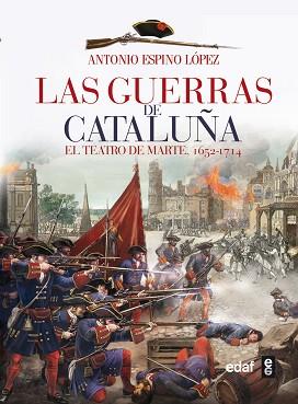 GUERRAS DE CATALUÑA, LAS | 9788441433861 | ESPINO LÓPEZ, ANTONIO | Llibreria Aqualata | Comprar llibres en català i castellà online | Comprar llibres Igualada