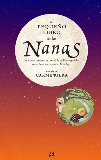 PEQUEÑO LIBRO DE LAS NANAS, EL (AMB CD) | 9788476699652 | RIERA, CARMEN (ED) | Llibreria Aqualata | Comprar llibres en català i castellà online | Comprar llibres Igualada