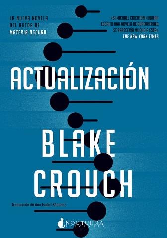 ACTUALIZACIÓN | 9788419680631 | CROUCH, BLAKE | Llibreria Aqualata | Comprar llibres en català i castellà online | Comprar llibres Igualada