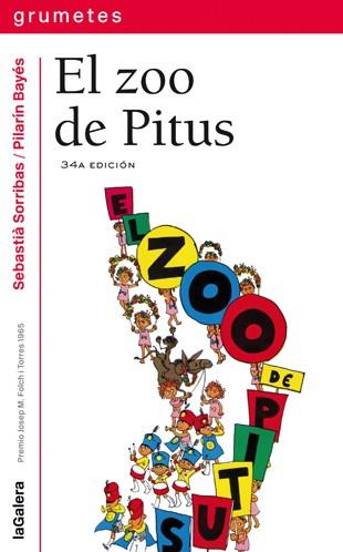 ZOO DE PITUS, EL (GRUMETES 8) | 9788424686086 | SORRIBAS ROIG, SEBASTIA | Llibreria Aqualata | Comprar libros en catalán y castellano online | Comprar libros Igualada