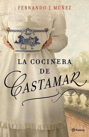 COCINERA DE CASTAMAR, LA | 9788408204787 | MÚÑEZ, FERNANDO J. | Llibreria Aqualata | Comprar llibres en català i castellà online | Comprar llibres Igualada