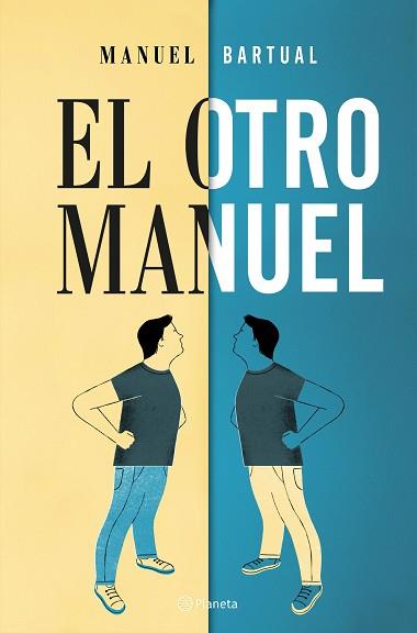 OTRO MANUEL, EL | 9788408182696 | BARTUAL, MANUEL | Llibreria Aqualata | Comprar libros en catalán y castellano online | Comprar libros Igualada