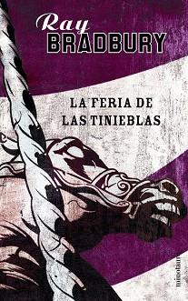 FERIA DE LAS TINIEBLAS, LA (AUTORES) | 9788445070147 | BRADBURY, RAY | Llibreria Aqualata | Comprar libros en catalán y castellano online | Comprar libros Igualada