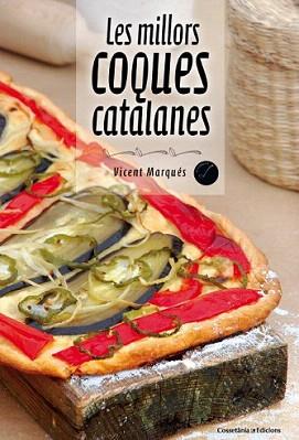 MILLORS COQUES CATALANES, LES | 9788490342213 | MARQUÉS, VICENT | Llibreria Aqualata | Comprar llibres en català i castellà online | Comprar llibres Igualada