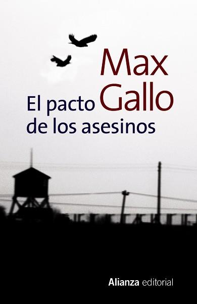 PACTO DE LOS ASESINOS, EL | 9788420677743 | GALLO, MAX | Llibreria Aqualata | Comprar libros en catalán y castellano online | Comprar libros Igualada