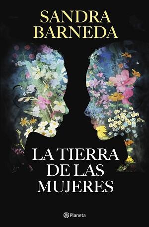 TIERRA DE LAS MUJERES, LA | 9788408279242 | BARNEDA, SANDRA | Llibreria Aqualata | Comprar llibres en català i castellà online | Comprar llibres Igualada