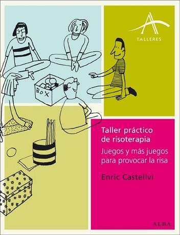 TALLER PRACTICO DE RISOTERAPIA | 9788484285502 | CASTELLVI, ENRIC | Llibreria Aqualata | Comprar llibres en català i castellà online | Comprar llibres Igualada