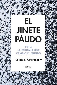 JINETE PÁLIDO, EL | 9788491993698 | SPINNEY, LAURA | Llibreria Aqualata | Comprar llibres en català i castellà online | Comprar llibres Igualada