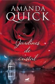 JARDINES DE CRISTAL | 9788415420828 | QUICK, AMANDA | Llibreria Aqualata | Comprar llibres en català i castellà online | Comprar llibres Igualada