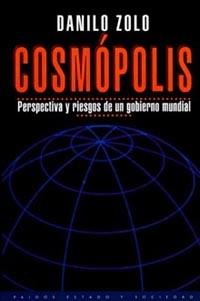 COSMOPOLIS (ESTADO Y SOCIEDAD 70) | 9788449307065 | ZOLO, DANILO | Llibreria Aqualata | Comprar llibres en català i castellà online | Comprar llibres Igualada