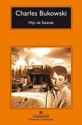 HIJO DE SATANAS (COMPACTOS 136) | 9788433914675 | BUKOWSKI, CHARLES | Llibreria Aqualata | Comprar llibres en català i castellà online | Comprar llibres Igualada