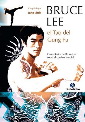 BRUCE LEE. EL TAO DEL GUNG FU | 9788480199049 | LEE, BRUCE | Llibreria Aqualata | Comprar llibres en català i castellà online | Comprar llibres Igualada