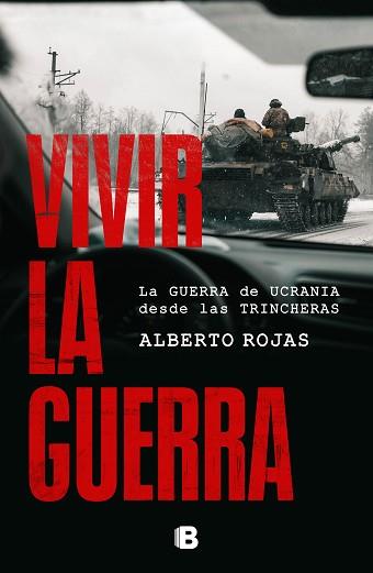 VIVIR LA GUERRA | 9788466679794 | ROJAS, ALBERTO | Llibreria Aqualata | Comprar llibres en català i castellà online | Comprar llibres Igualada