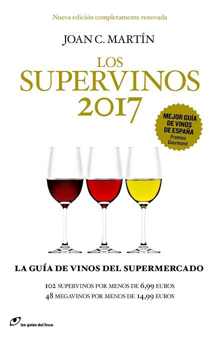 SUPERVINOS 2017, LOS | 9788415070702 | MARTÍN, JOAN C. | Llibreria Aqualata | Comprar llibres en català i castellà online | Comprar llibres Igualada