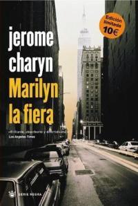 MARIRYN LA FIERA (SERIE NEGRA) | 9788478714384 | CHARYN, JEROME | Llibreria Aqualata | Comprar llibres en català i castellà online | Comprar llibres Igualada