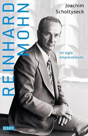 REINHARD MOHN | 9788418619786 | SCHOLTYSECK, JOACHIM | Llibreria Aqualata | Comprar llibres en català i castellà online | Comprar llibres Igualada