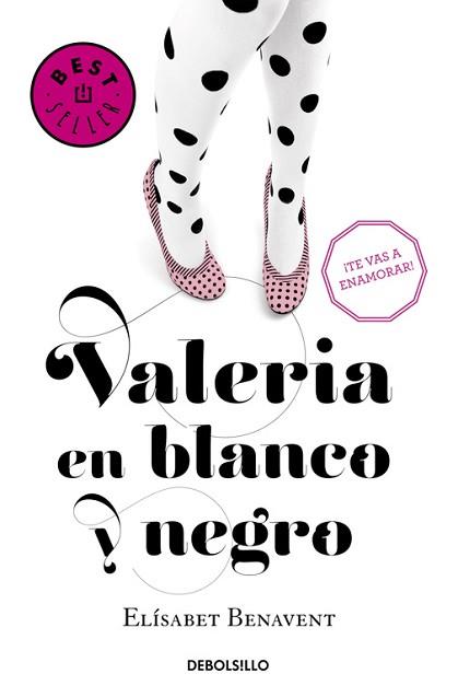 VALERIA EN BLANCO Y NEGRO (SAGA VALERIA 3) | 9788490628980 | BENAVENT, ELÍSABET | Llibreria Aqualata | Comprar llibres en català i castellà online | Comprar llibres Igualada