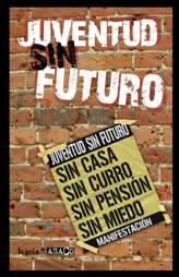 JUVENTUD SIN FUTURO | 9788498883565 | VARIOS AUTORES | Llibreria Aqualata | Comprar llibres en català i castellà online | Comprar llibres Igualada