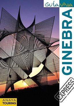 GINEBRA (GUIA VIVA EXPRESS) | 9788499351490 | FERNÁNDEZ, LUIS ARGEO | Llibreria Aqualata | Comprar libros en catalán y castellano online | Comprar libros Igualada