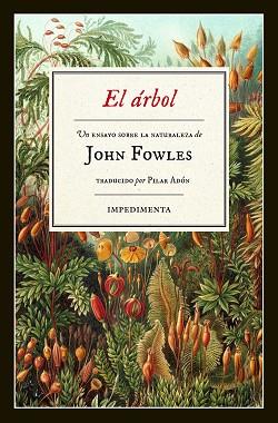 ÁRBOL, EL | 9788415979975 | FOWLES, JOHN | Llibreria Aqualata | Comprar libros en catalán y castellano online | Comprar libros Igualada