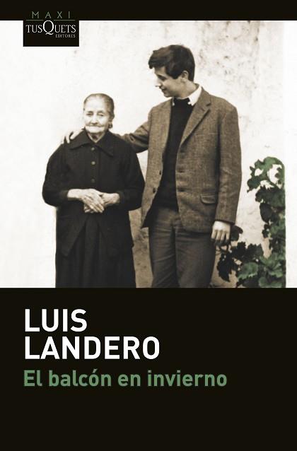 BALCÓN EN INVIERNO, EL (MAXITUSQUETS 6-5) | 9788490662175 | LANDERO DURAN, LUÍS | Llibreria Aqualata | Comprar llibres en català i castellà online | Comprar llibres Igualada