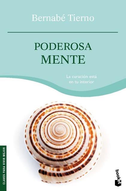 PODEROSA MENTE (BOOKET 4121) | 9788484608417 | TIERNO, BERNABE | Llibreria Aqualata | Comprar llibres en català i castellà online | Comprar llibres Igualada