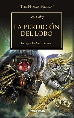 HORUS HERESY 49/54, THE. LA PERDICIÓN DEL LOBO | 9788445008379 | AA.VV. | Llibreria Aqualata | Comprar llibres en català i castellà online | Comprar llibres Igualada